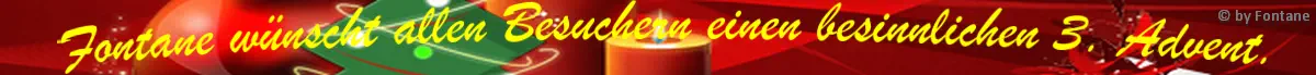 &nbsp;&nbsp;Feiertagsgrafik aktuell nicht verfügbar! Bitte Fontane informieren.&nbsp;&nbsp;Die Mitglieder der Boardverwaltung wünschen einen besinnliches 3. Advent.&nbsp;&nbsp;