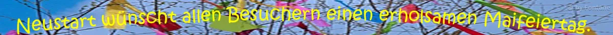 &nbsp;&nbsp;Feiertagsgrafik aktuell nicht verfügbar! Bitte Fontane informieren.&nbsp;&nbsp;Die Mitglieder der Boardverwaltung wünschen einen störungsfreien und angenehmen 1. Maifeiertag.&nbsp;&nbsp;