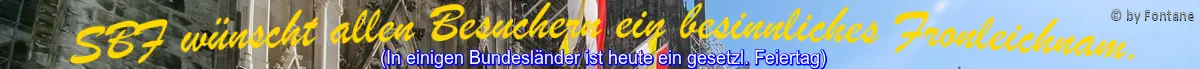 &nbsp;&nbsp;Feiertagsgrafik aktuell nicht verfügbar! Bitte Fontane informieren.&nbsp;&nbsp;Die Mitglieder der Boardverwaltung wünschen einen störungsfreies, frohes und geruhsames Pfingsfest.&nbsp;&nbsp;